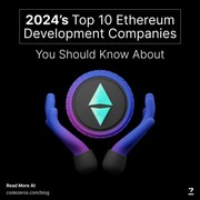 Top 10 Ethereum development companies in 2024