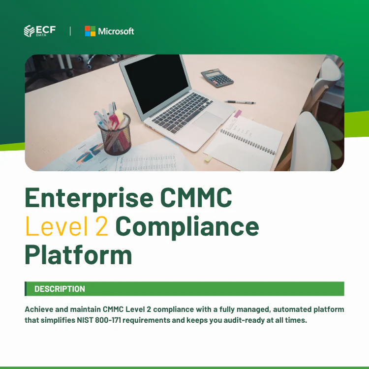Enterprise CMMC Level 2 Compliance Platform – Audit-Ready Compliance